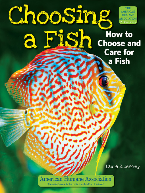 Title details for Choosing a Fish by Laura S. Jeffrey - Available